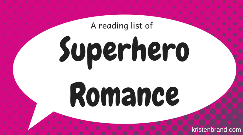 A Reading List of Superhero&nbsp;Romance