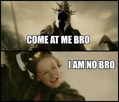 Eowyn Meme