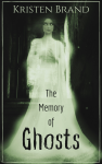The Memory of Ghosts Cover