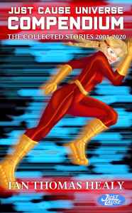 Superhero book cover for Just Cause Universe Compendium showing a heroine with super-speed running