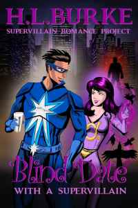 Cover for superhero romance novel Blind Date with a Supervillain showing a hero and villainess on a coffee date