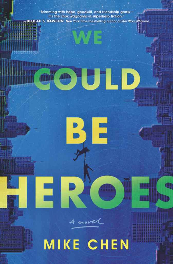 Cover of superhero novel We Could Be Heroes showing two figures hanging from the text