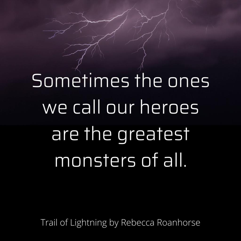 Trail of Lightning Quote